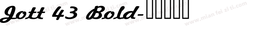 Jott 43 Bold字体转换